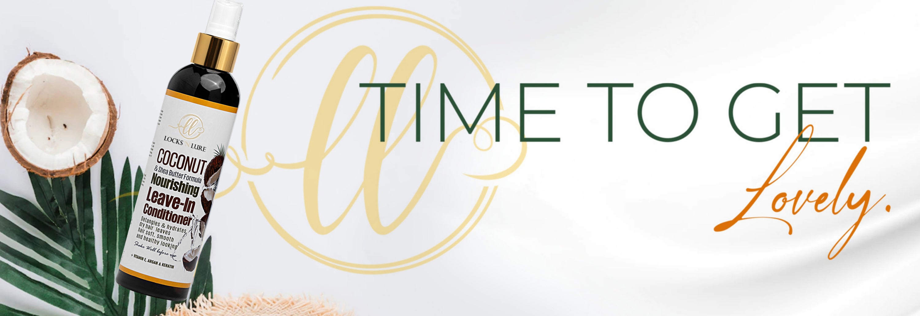 Coconut oil bottle with a dropper and coconut next to text 'Time to Get Lovely' on a white background